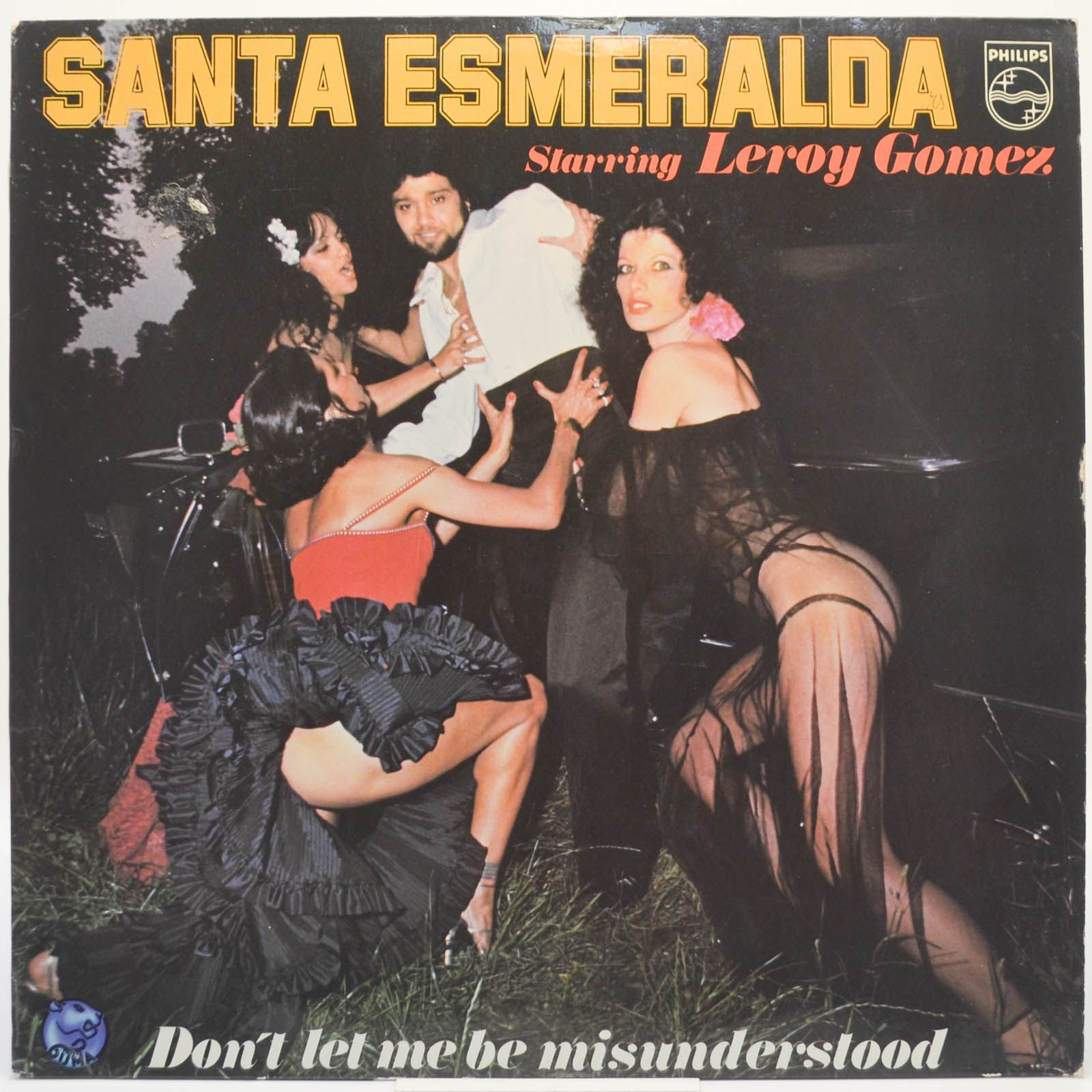 Santa Esmeralda Starring Leroy Gomez — Don't Let Me Be Misunderstood, 1977