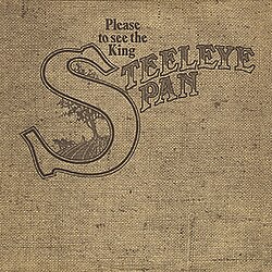 Please To See The King