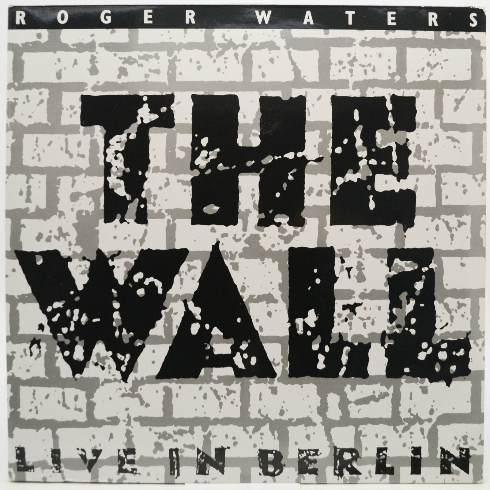 Roger Waters — The Wall (Live In Berlin) (2LP), 1990