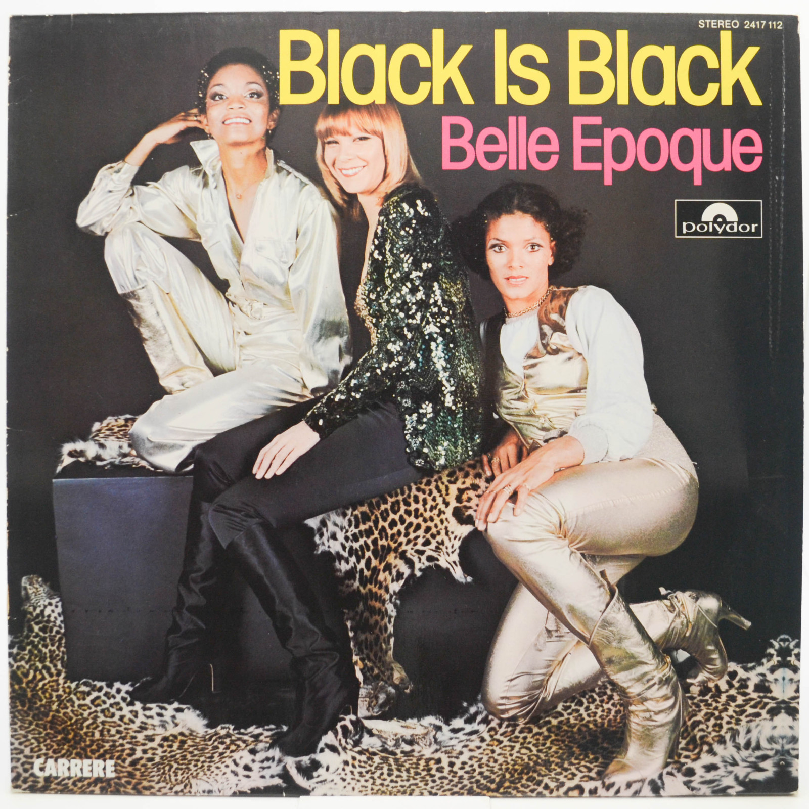 Belle Epoque — Black Is Black, 1977