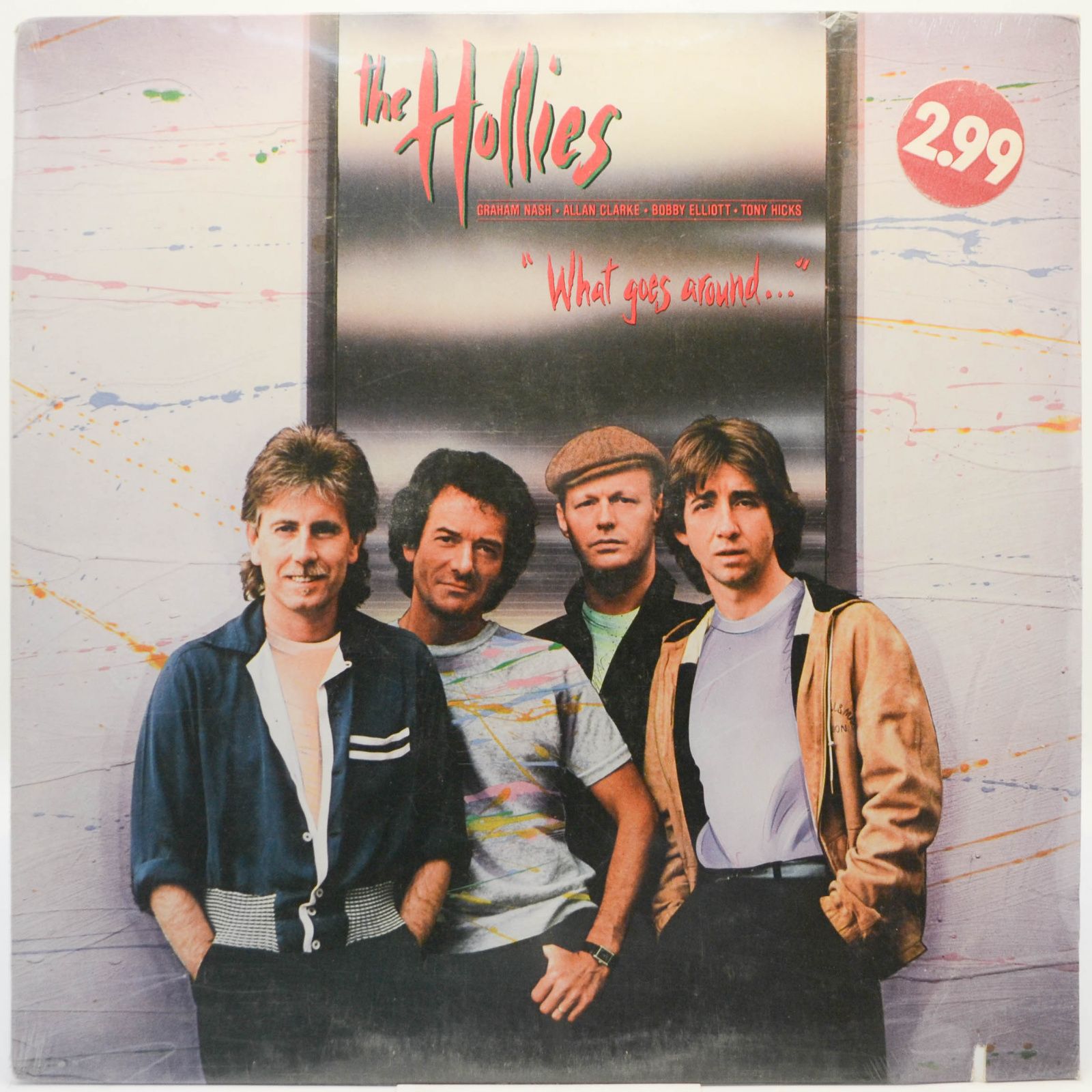 Hollies — What Goes Around..., 1983
