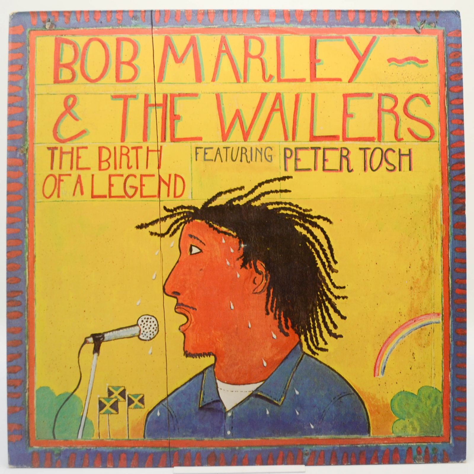 Bob Marley & The Wailers Featuring Peter Tosh — The Birth Of A Legend, 1977