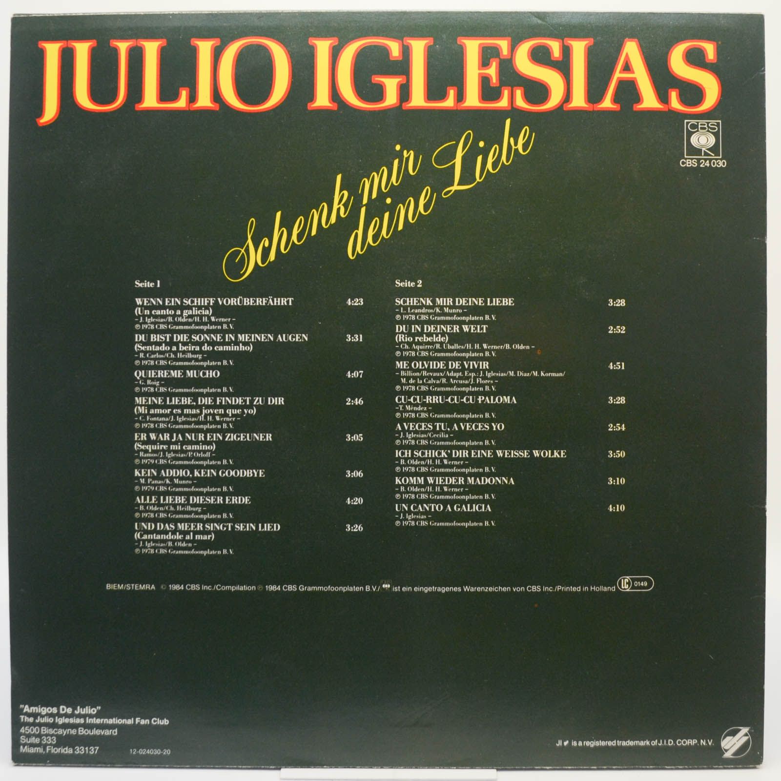 Julio Iglesias — Schenk Mir Deine Liebe, 1984
