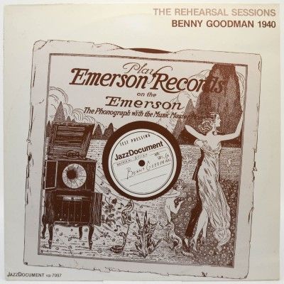 The Rehearsal Sessions (Benny Goodman 1940), 1980