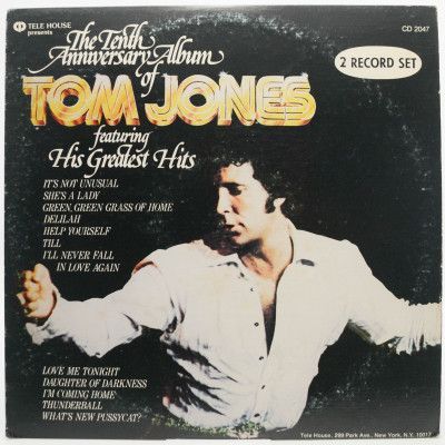 The Tenth Anniversary Album Of Tom Jones Featuring His Greatest Hits (2LP, USA), 1975