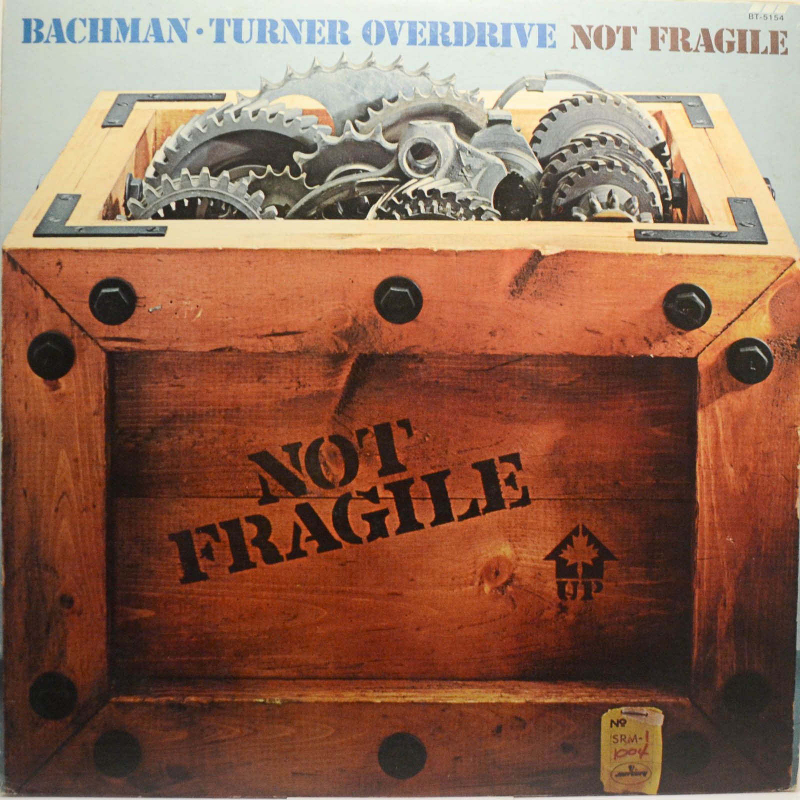 Bachman-Turner Overdrive — Not Fragile, 1974