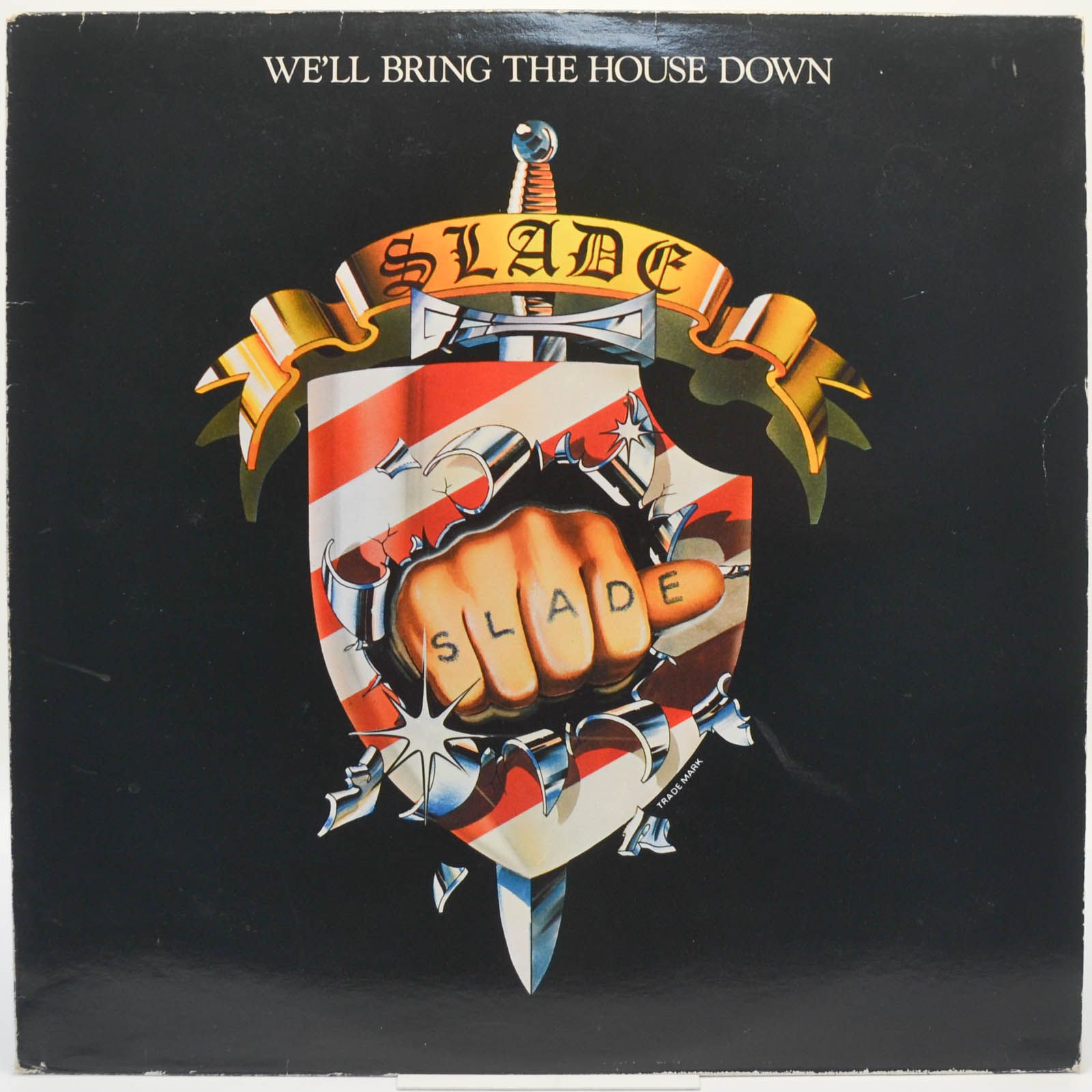 Slade — We'll Bring The House Down, 1981