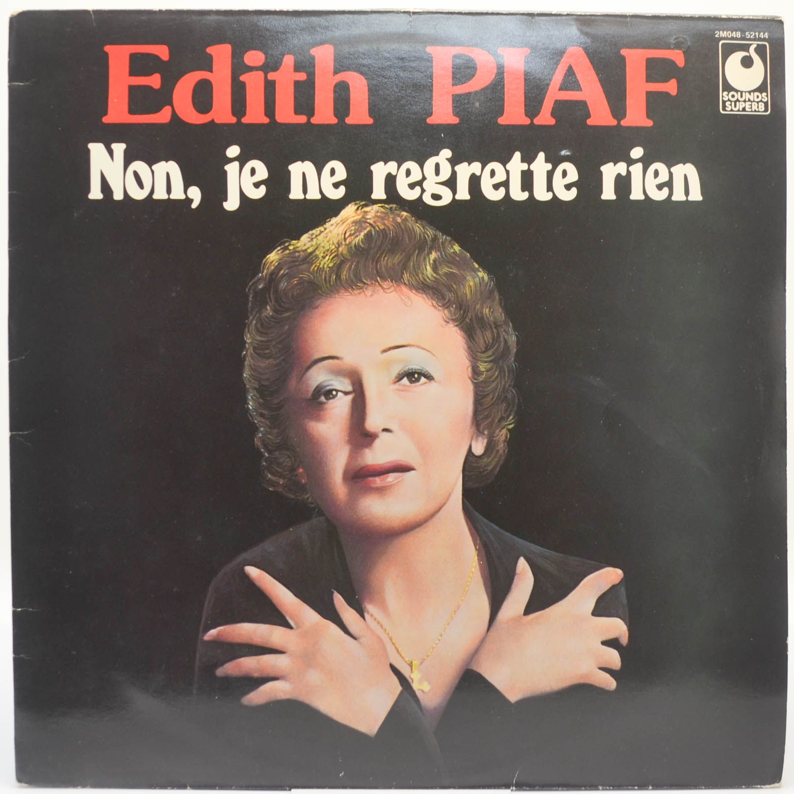 Edith Piaf — Non, Je Ne Regrette Rien, 1974