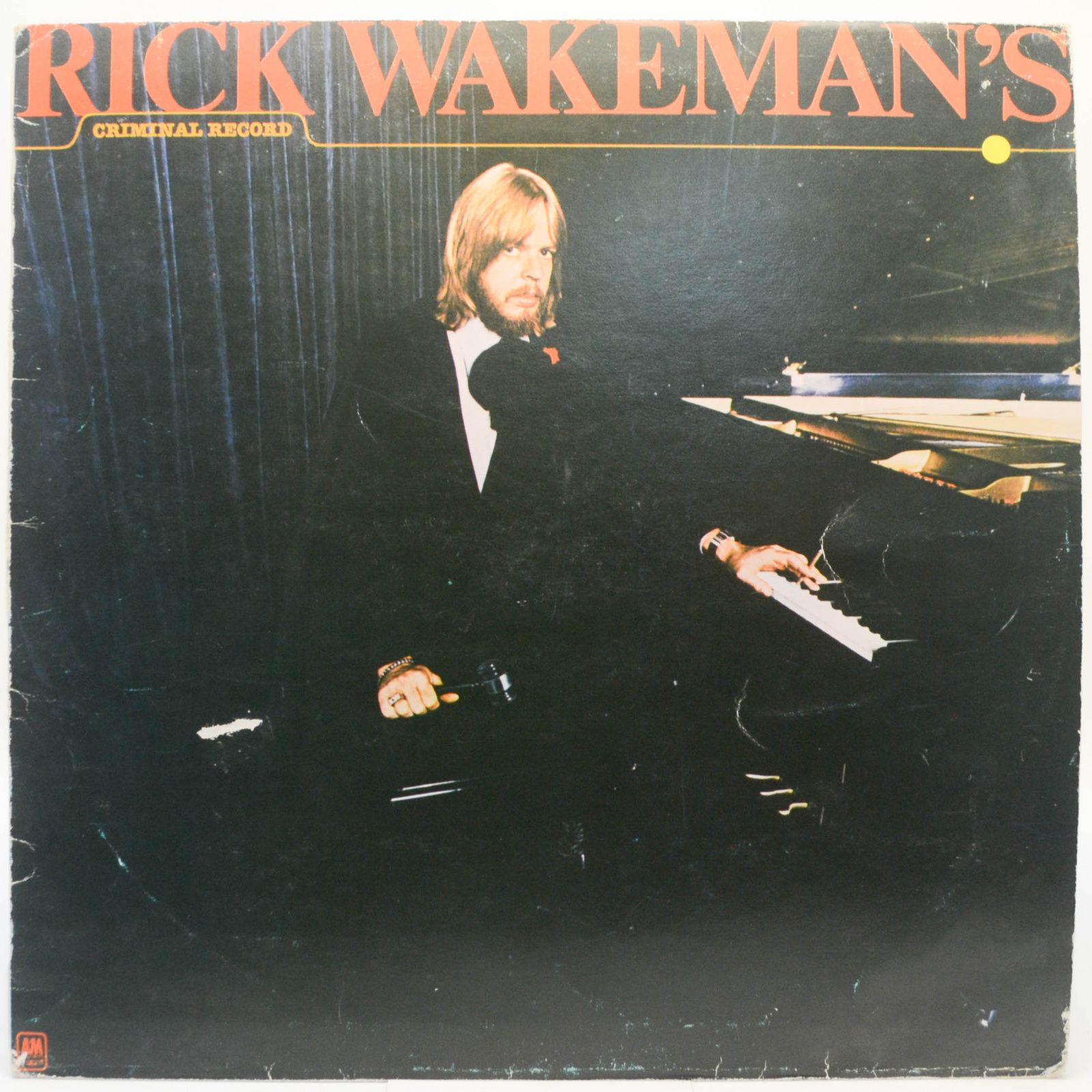 Rick Wakeman — Rick Wakeman's Criminal Record, 1978