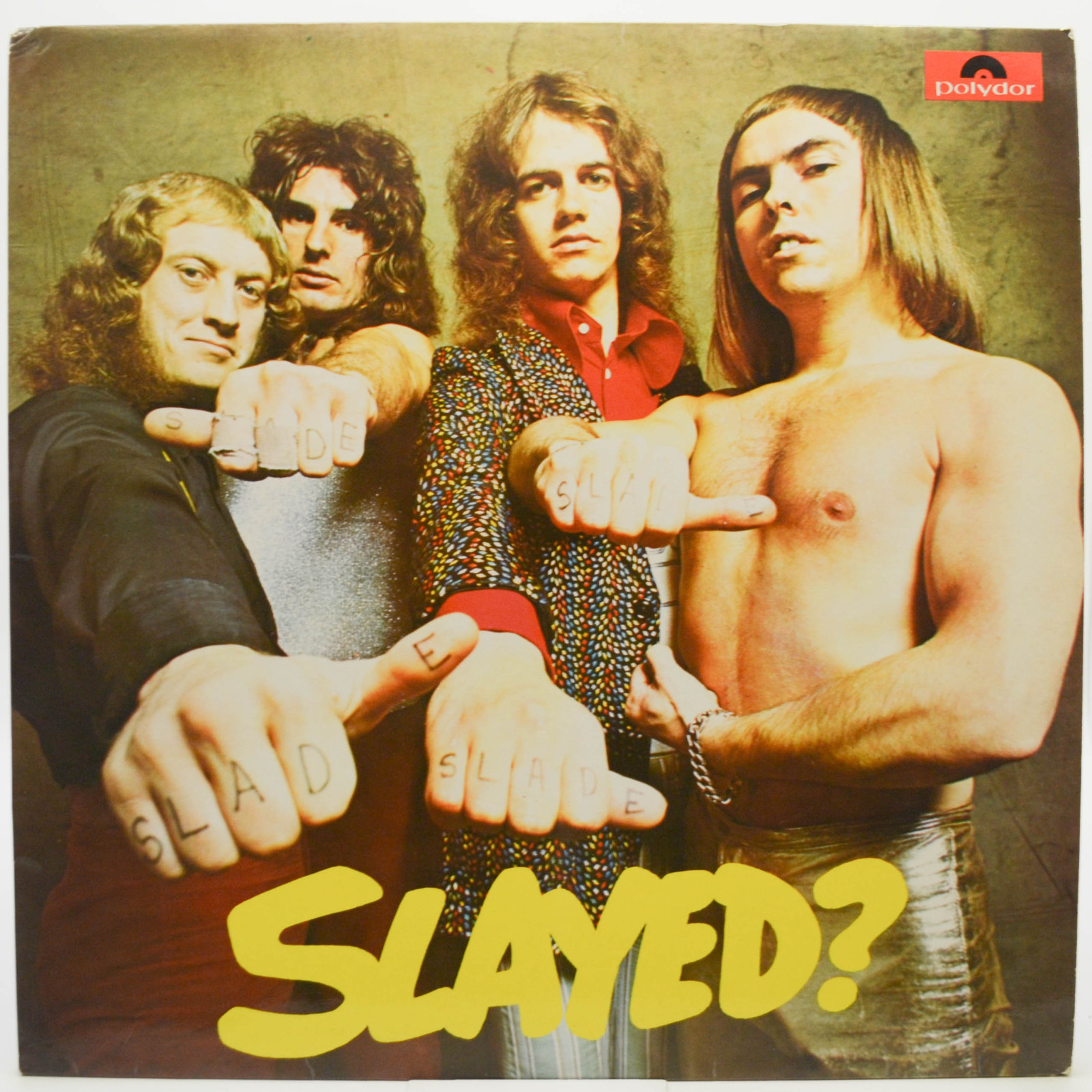 Slade — Slayed?, 1972