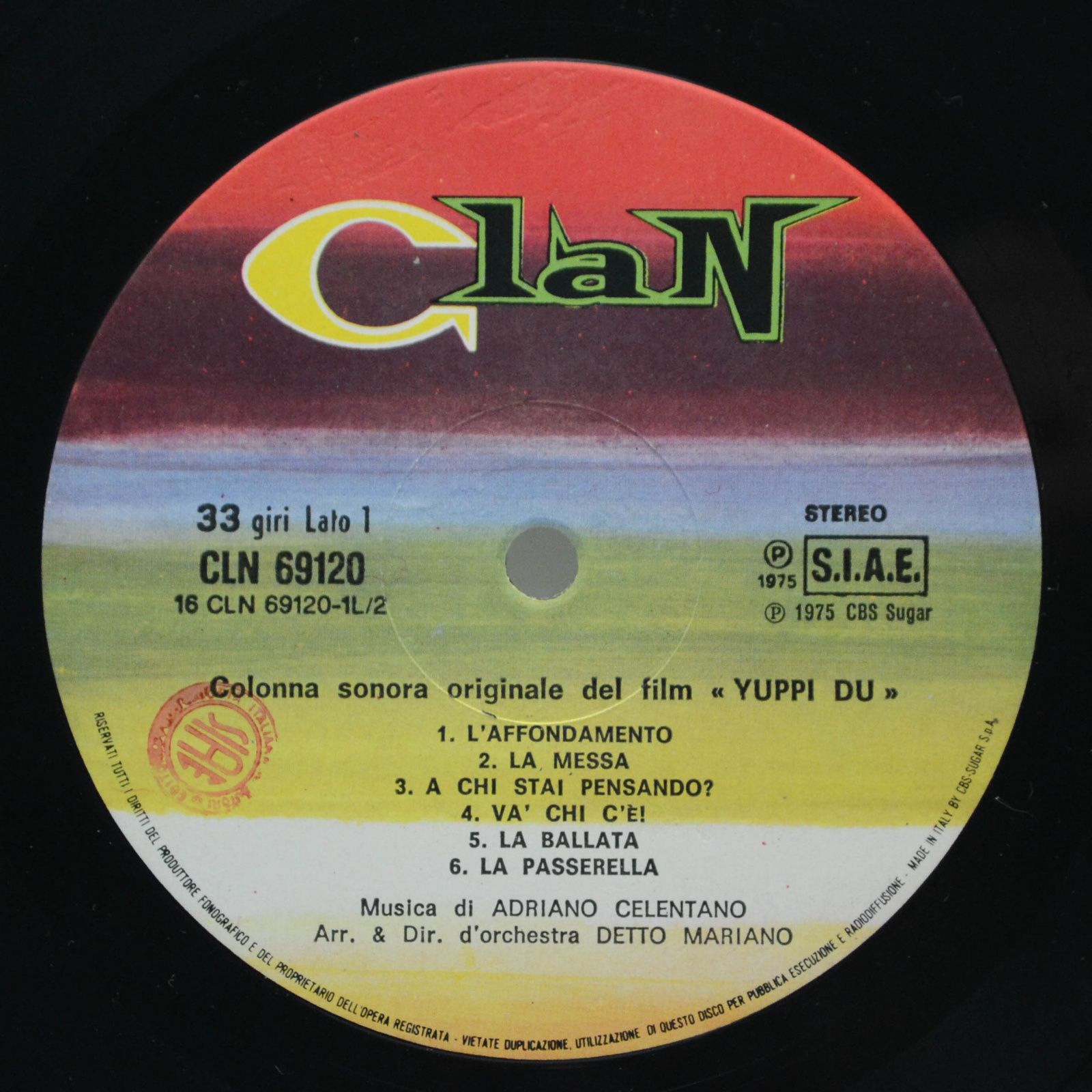Adriano Celentano — Yuppi Du (Colonna Sonora Originale) (1-st, Italy, Clan), 1975