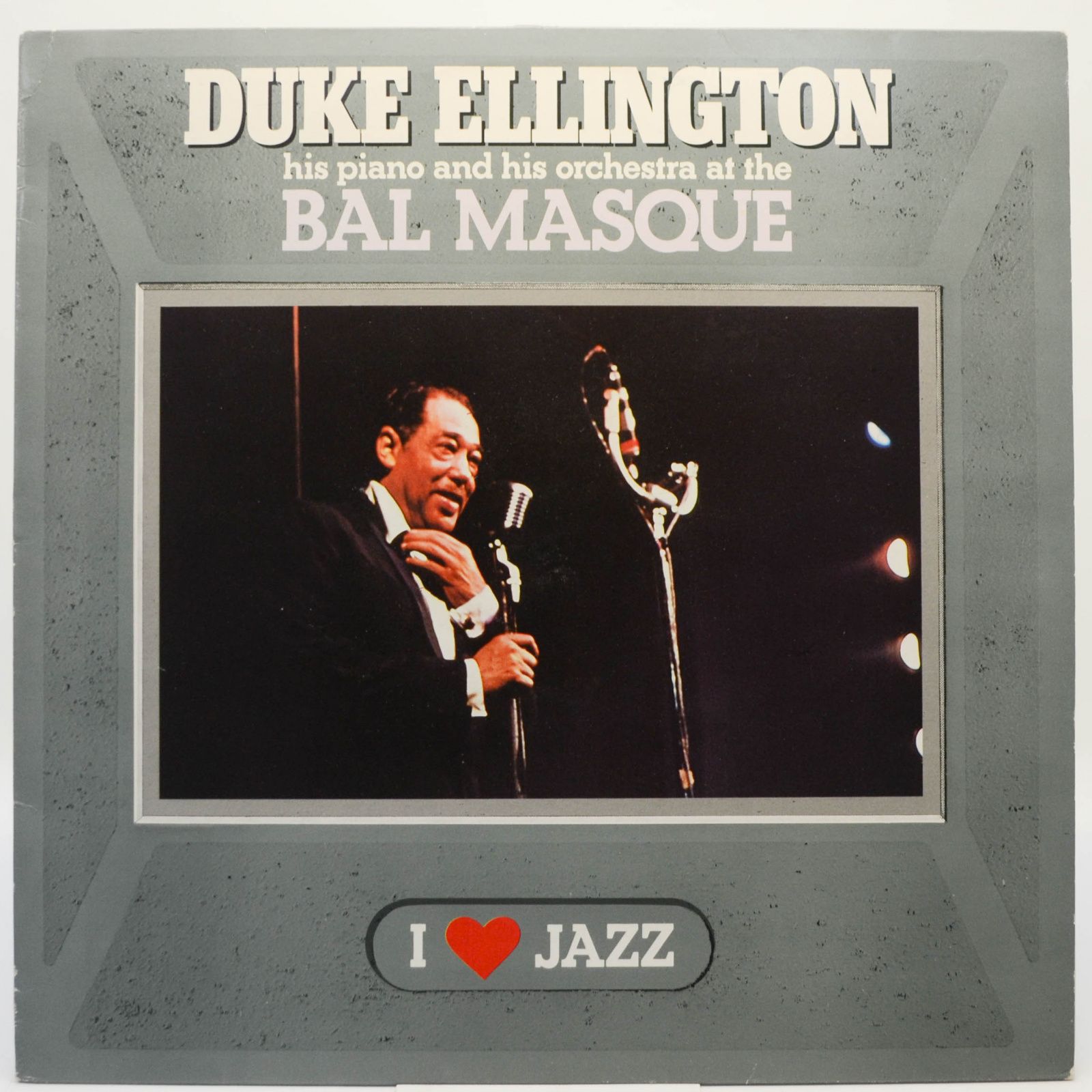 Duke Ellington His Piano And His Orchestra At The Bal Masque, 1986