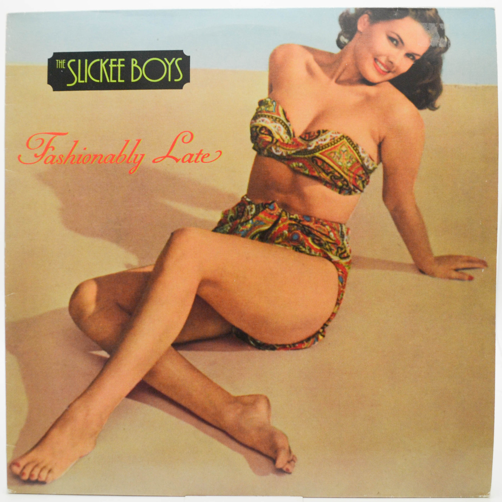 Slickee Boys — Fashionably Late, 1988