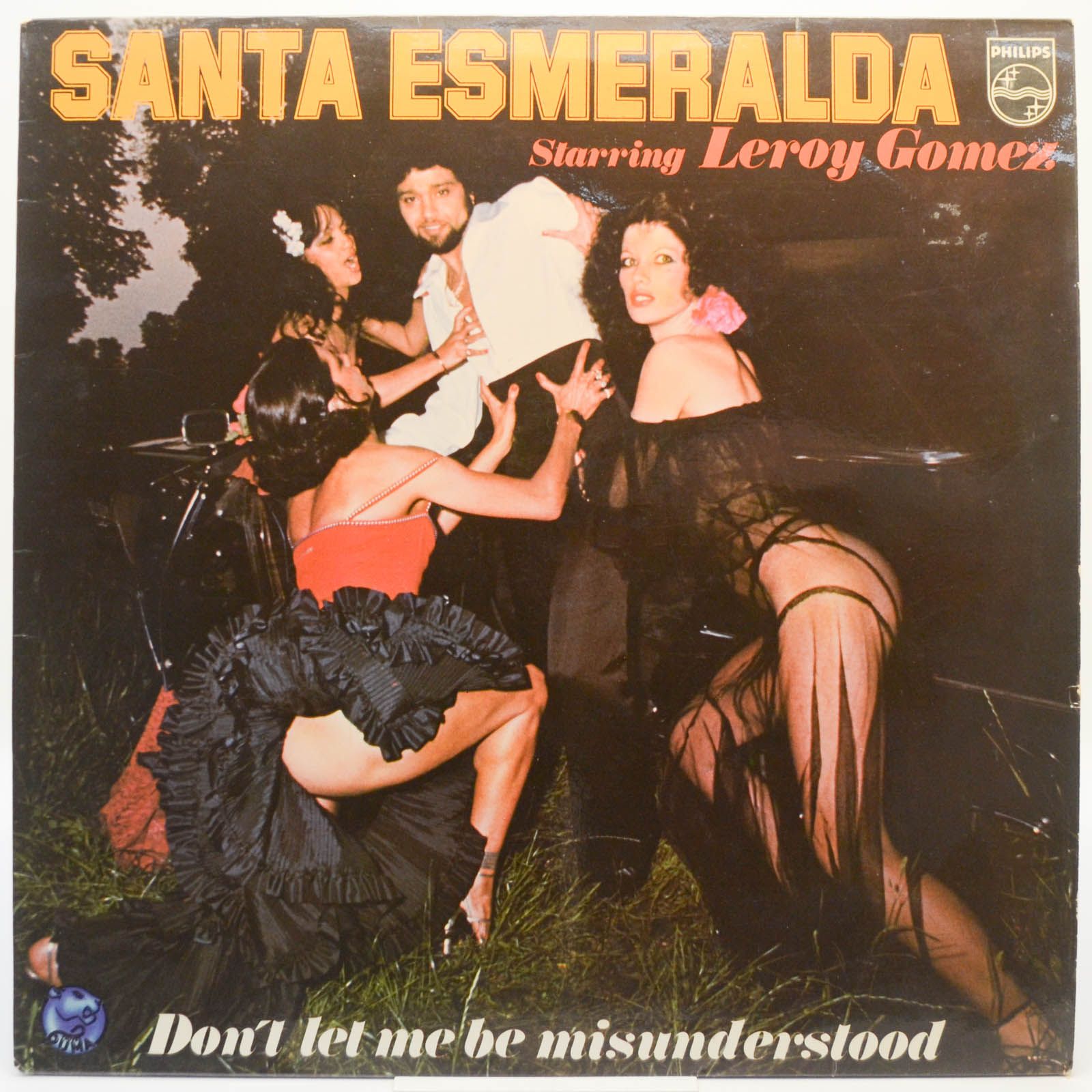 Santa Esmeralda Starring Leroy Gomez — Don't Let Me Be Misunderstood (1-st, France), 1977