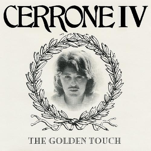 The Golden Touch (Cerrone IV)