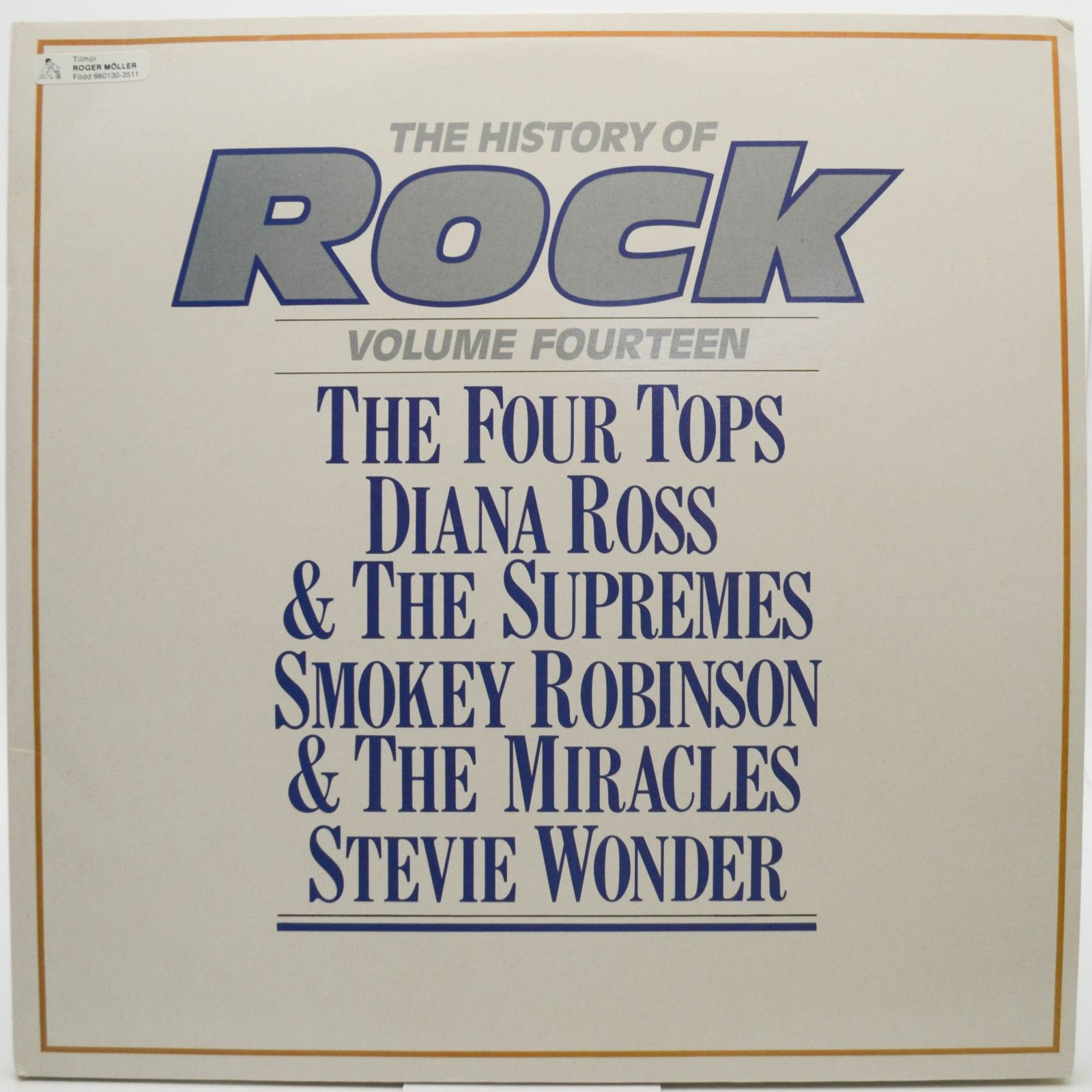 Four Tops / Diana Ross & The Supremes / Smokey Robinson & The Miracles / Stevie Wonder — The History Of Rock (Volume Fourteen) (2LP, UK), 1983