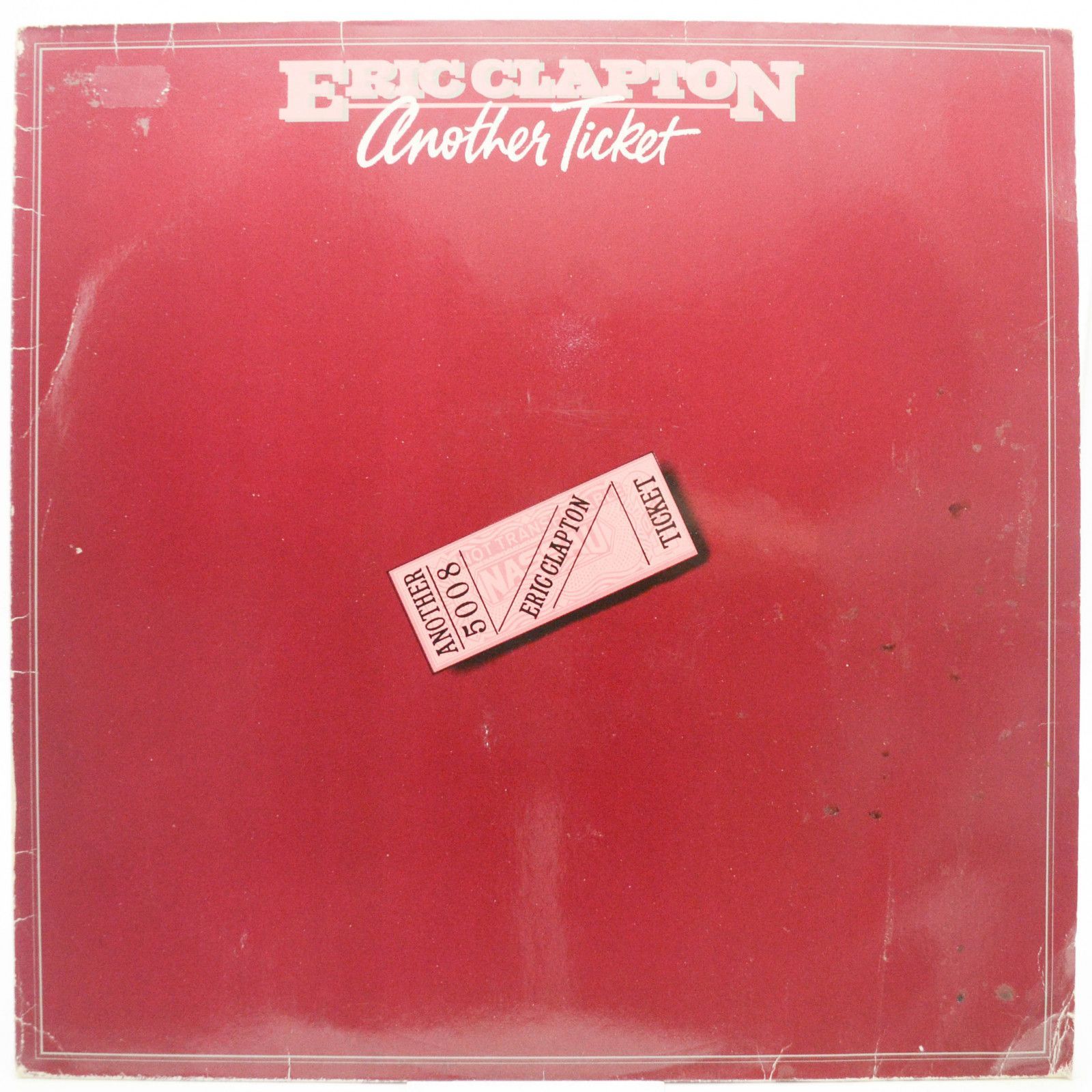 Eric Clapton — Another Ticket, 1981