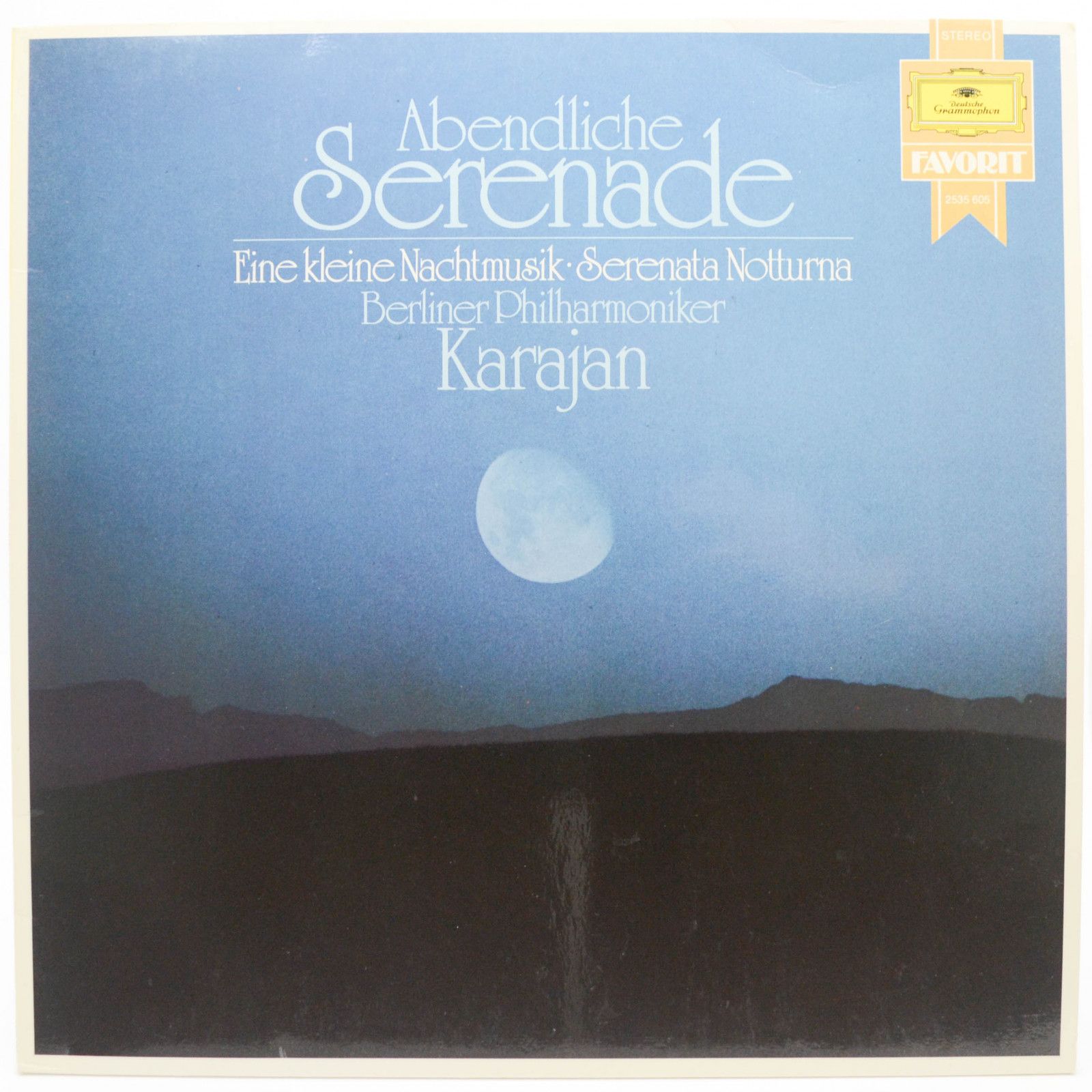 Wolfgang Amadeus Mozart, Berliner Philharmoniker, Karajan — Abendliche Serenade - Eine Kleine Nachtmusik - Serenata Notturna, 1978