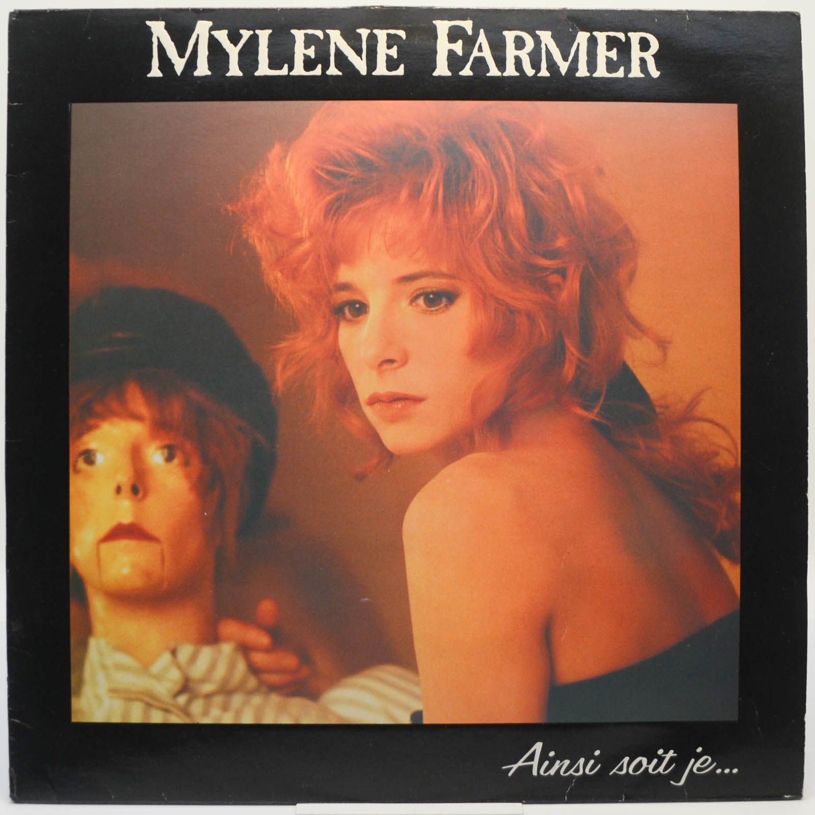 Mylene Farmer — Ainsi Soit Je... (1-st, France), 1988