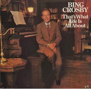 That's What Life Is All About