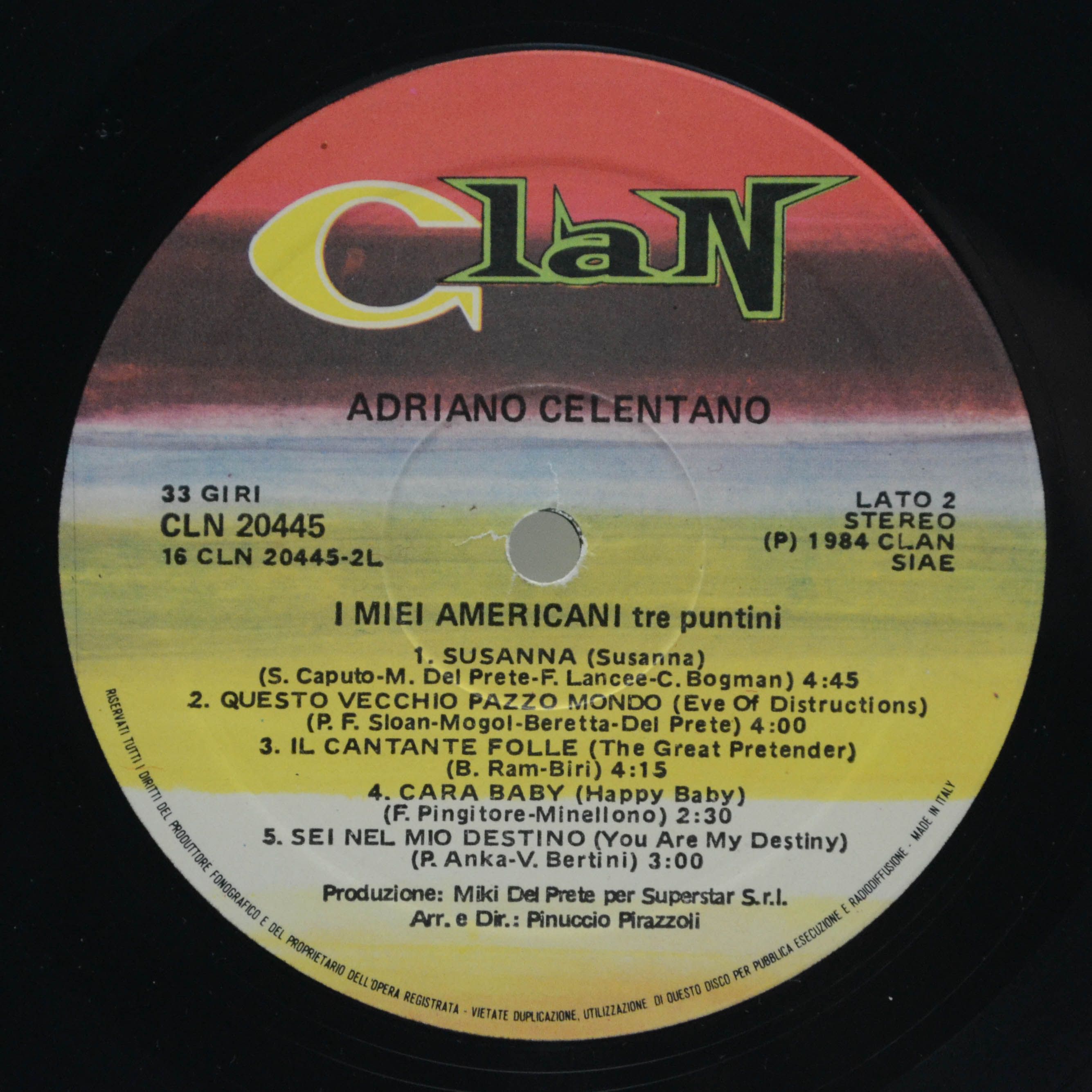 Виниловая пластинка Adriano Celentano — I Miei Americani (Tre Puntini) (1-st, Italy, Clan), 1984